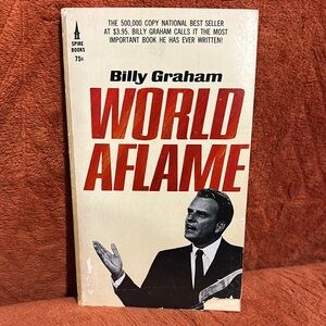 Billy Graham 'World Aflame' Book